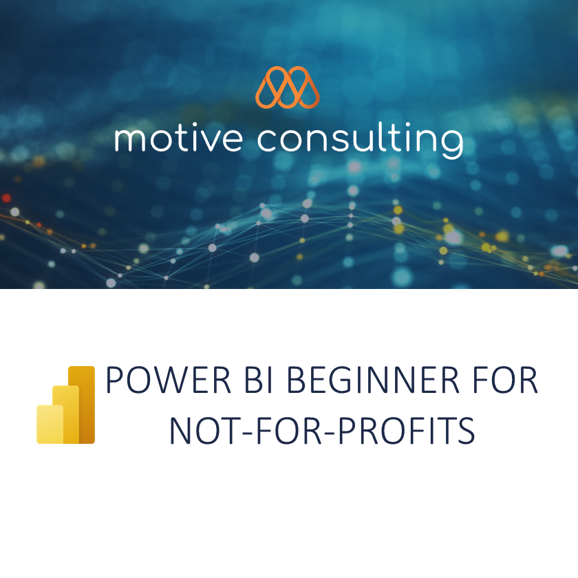 Power BI Beginner for Not-for-profits 21 May